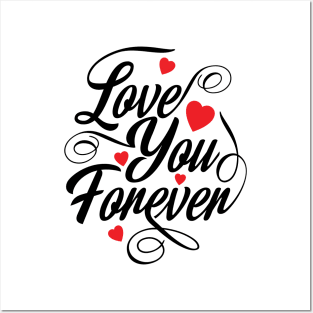 Love You For Ever Posters and Art